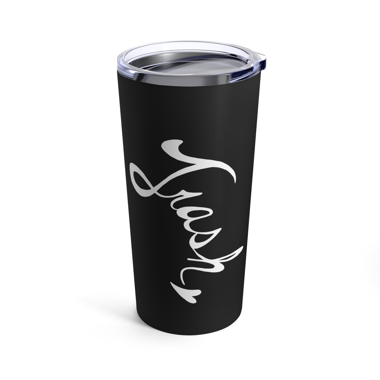 Trash Tumbler 20oz